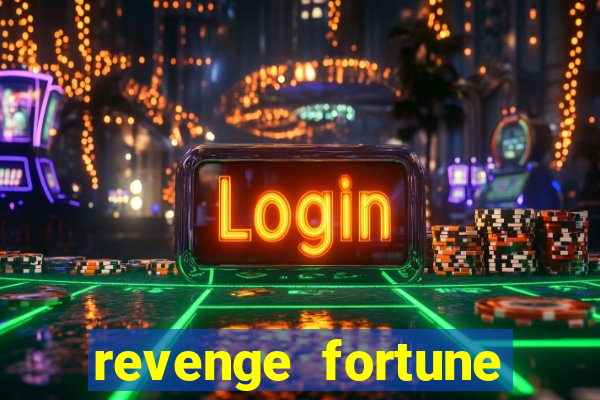 revenge fortune tiger 2